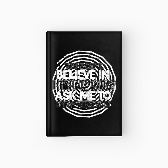 Hypnosis Psychology Sleep Hypnotist Hypnotizer Hardcover Journal