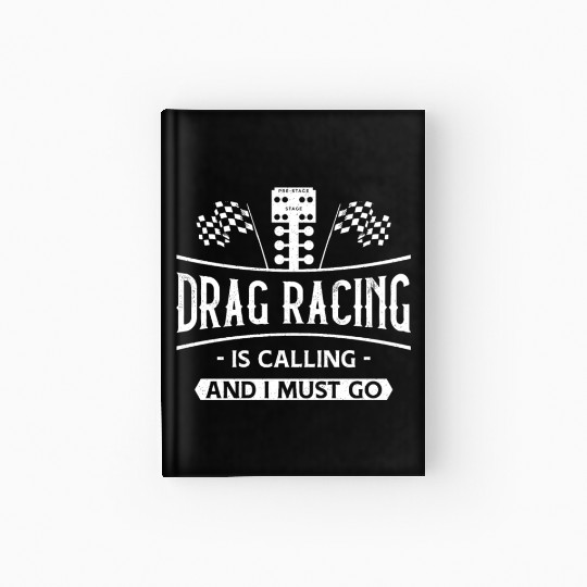 Drag Racing Race Car Drag Racing Hardcover Journal