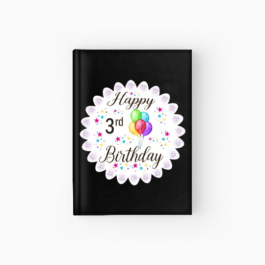 3rd Happy Birthday with Balloon Hardcover Journal
