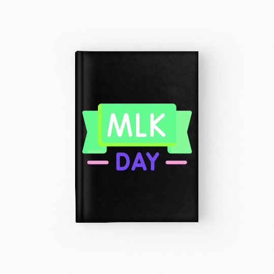 Martin Luther king jr. day Hardcover Journal