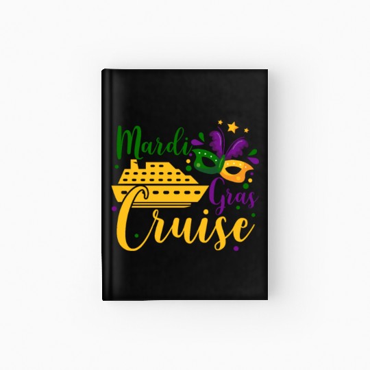 Mardi Gras Cruise Hardcover Journal