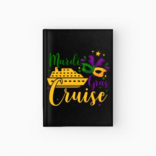 Mardi Gras Cruise Hardcover Journal