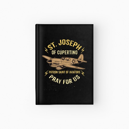 St. Joseph of Cupertino Patron Saint of Pilots Avi Hardcover Journal