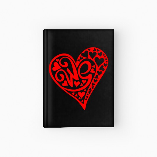 Galentines Day Red Heart We Valentines Day2 Hardcover Journal