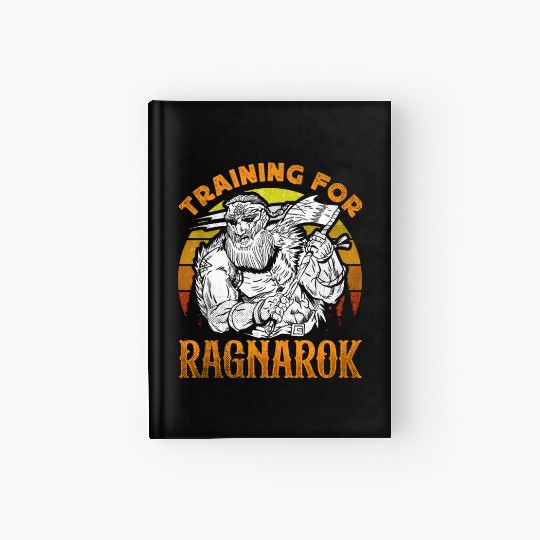 Bodybuilding - Training for ragnarok Hardcover Journal