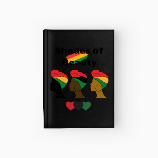 Shades of Beauty, Black History Hardcover Journal