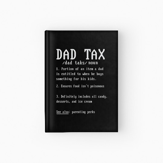 Vintage Dad Tax Definition Men Funny Father's Day Hardcover Journal