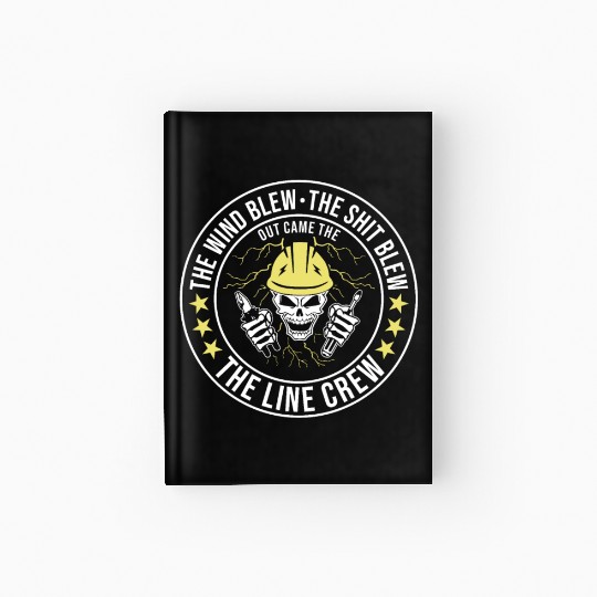Funny Electrical Lineman Saying Thank A Lineman Hardcover Journal
