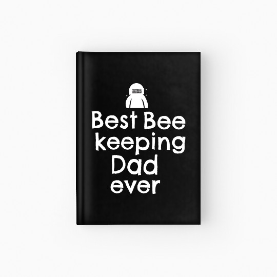 best bee keeping dad ever Hardcover Journal