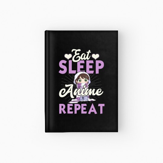 Eat Sleep Anime Repeat Japanese Manga Lover Cospla Hardcover Journal