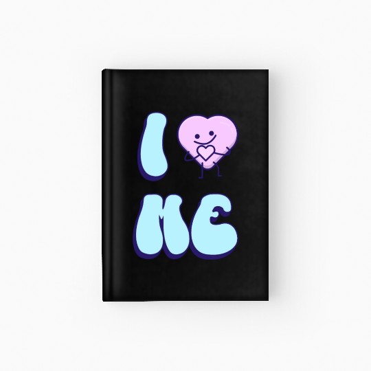 I Love Me 2 Hardcover Journal