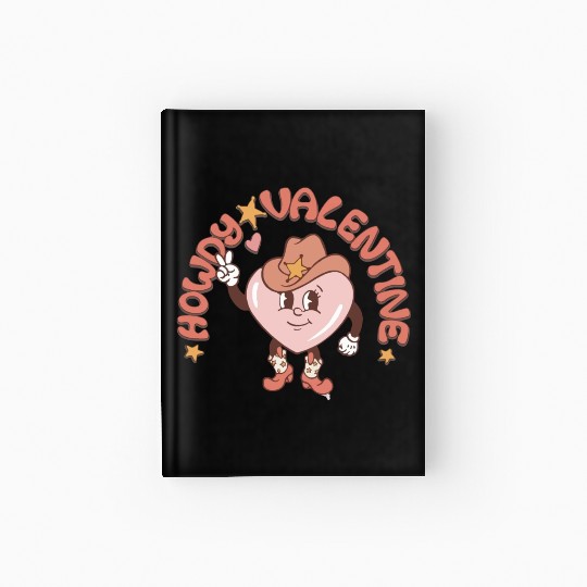Howdy Valentine Hardcover Journal Western Valentin s Day