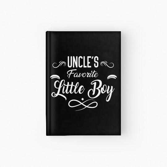 Uncle s Favorite Little boy Hardcover Journal