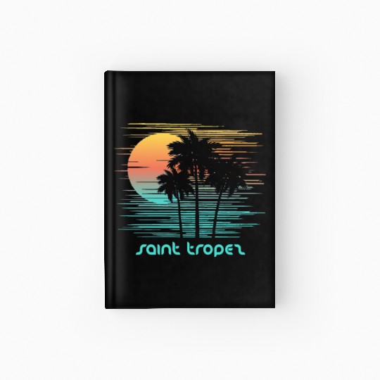 Saint Tropez Stylish Souvenir Vacation Hardcover Journal