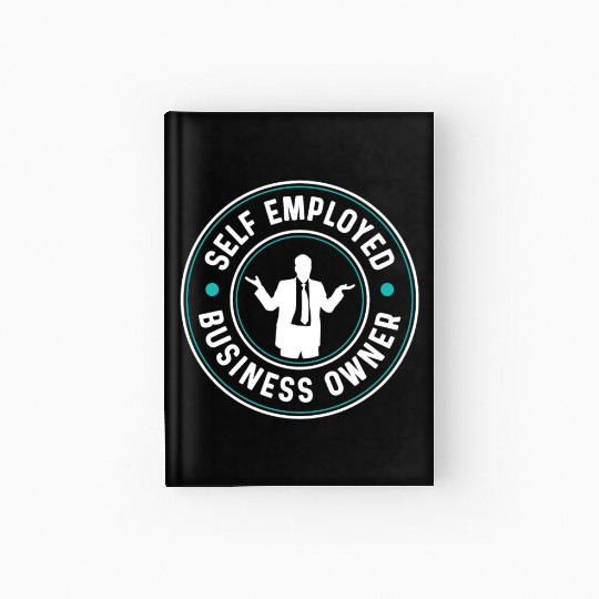 Self Employed Business Owner Work Freelancer Boss Hardcover Journal