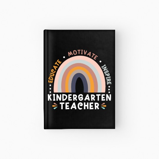 Educate Motivate Inspire Kindergarten Teacher Hardcover Journal