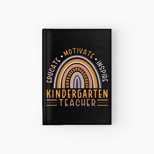 Educate Motivate Inspire Kindergarten Teacher Hardcover Journal