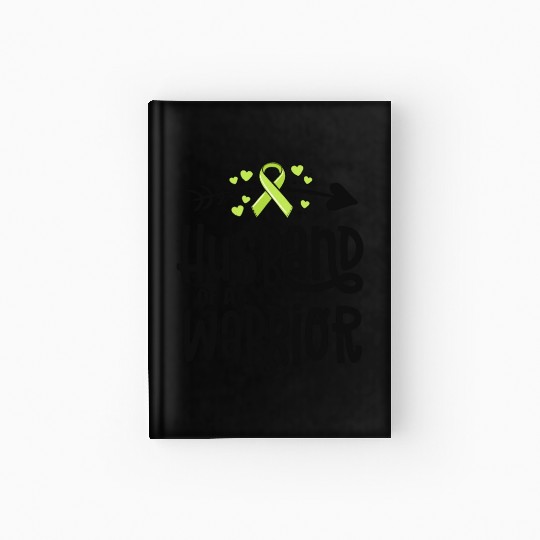 Husband Of A Warrior Lymphoma Cancer Awareness Hardcover Journal