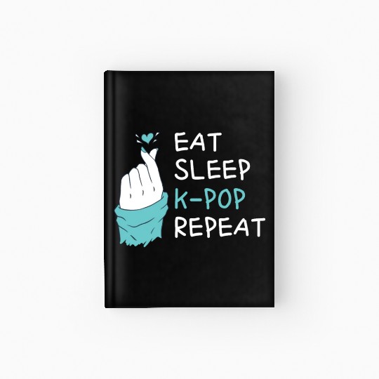 Eat Sleep Kpop Repeat Finger Heart Korean Pop Musi Hardcover Journal
