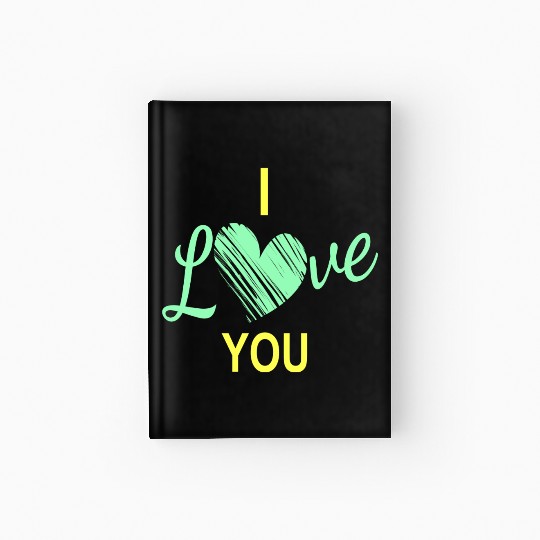 I love my Girlfriend Hardcover Journal