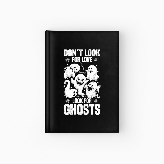 Ghost Hunters | Paranormal Ghost Hunting Gifts Hardcover Journal