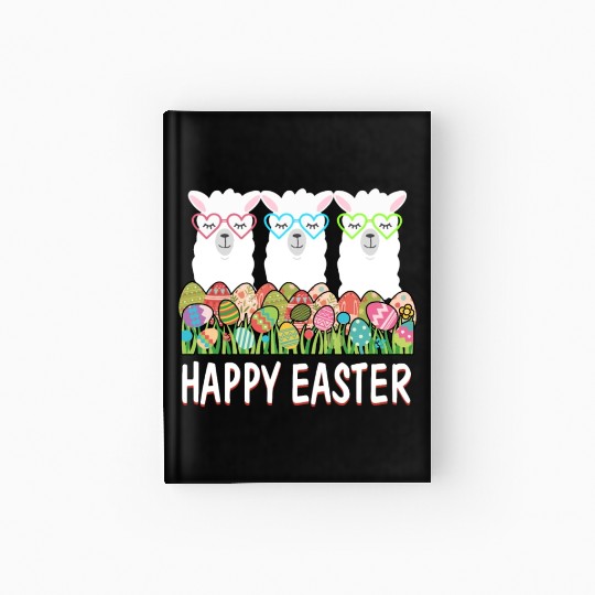 Happy Easter Eggs Easter Llama Alpaca Bunny Hardcover Journal