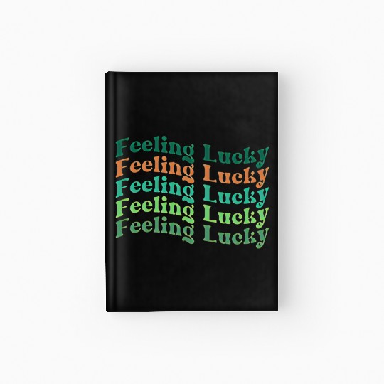 Feeling Lucky Gift, St Patrick's Day Hardcover Journal