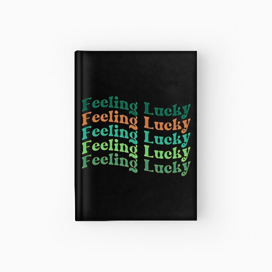 Feeling Lucky Gift, St Patrick's Day Hardcover Journal
