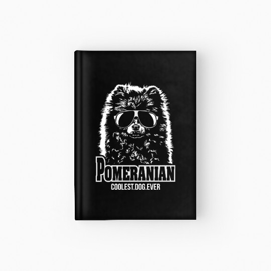 Pomeranian dog coolest dog ever dog mom Hardcover Journal