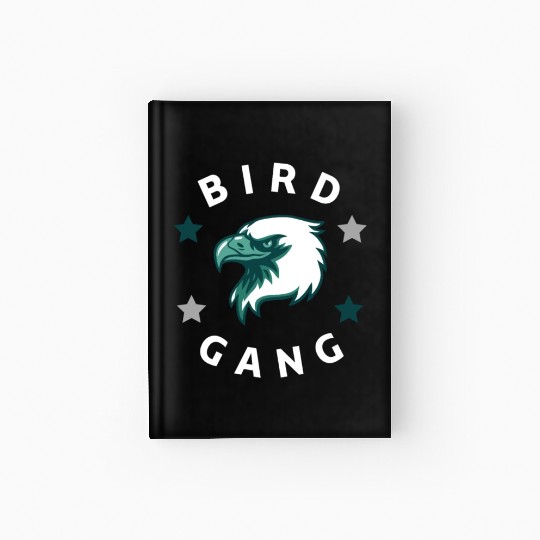 Eagle Bird Gang Funny Philadelphia Hardcover Journal