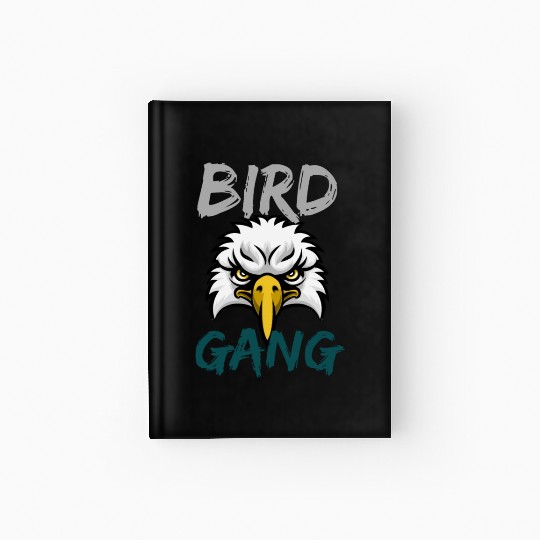 Eagle Bird Gang Funny Philadelphia Hardcover Journal
