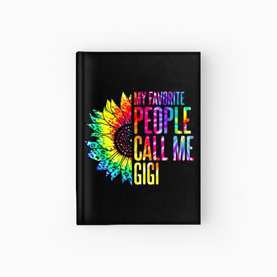My Favorite People Call Me Gigi Sunflower Tie Dye Hardcover Journal