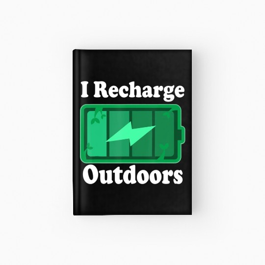 Nature Lover Outdoors Quote Hardcover Journal