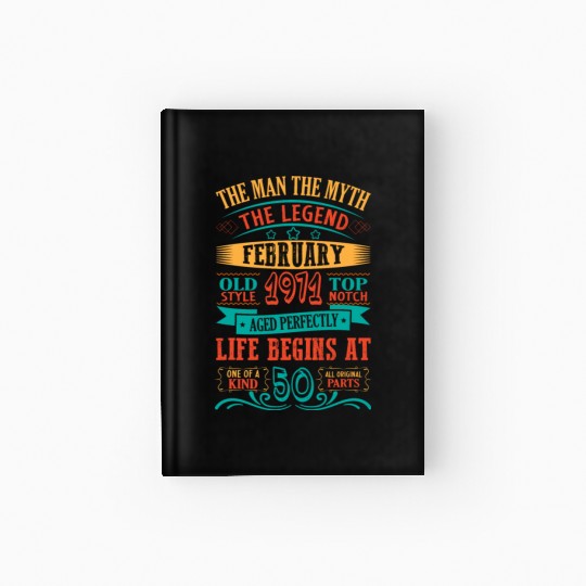 The man the myth the legend Hardcover Journal