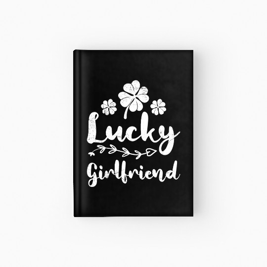 Lucky Girlfriend Ireland St Patrick's Day Hardcover Journal