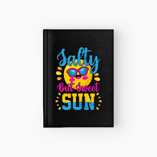 Salty But Sweet Sun Hardcover Journal