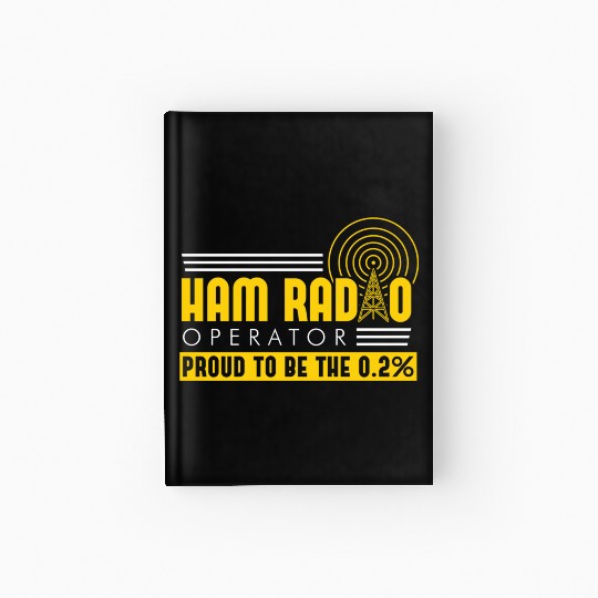 Ham Radio Proud Radio Operator Hardcover Journal