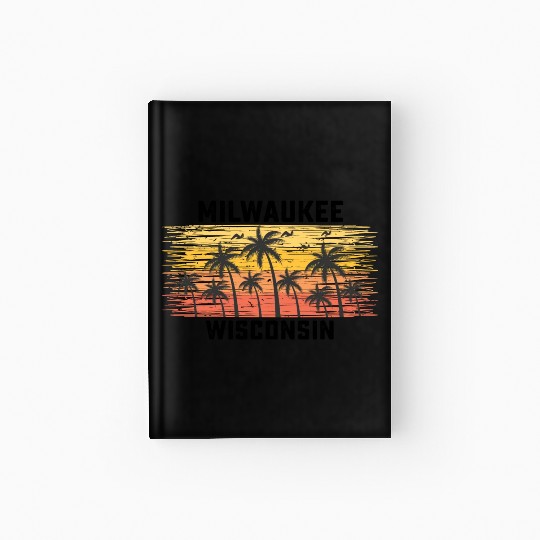 Milwaukee Wisconsin Summer Retro VIntage Vacation Hardcover Journal
