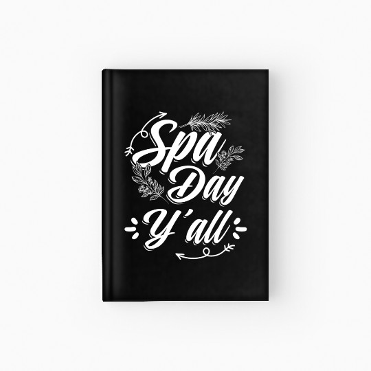 I Love My Husband Funny Beauty Spa Lover Relaxing Hardcover Journal