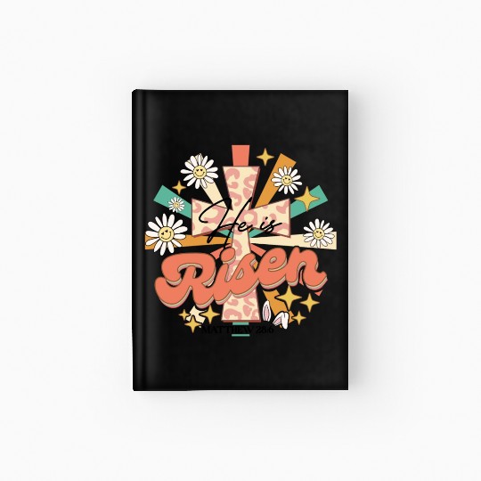 He is risen Mathew 28:06 Hardcover Journal