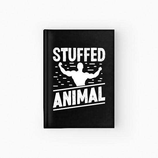 Strongman stuffed animal gym fitness bodybuilding Hardcover Journal