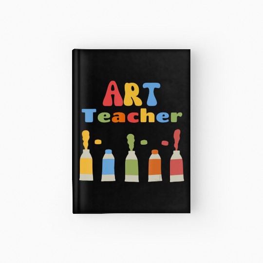 Back To School Art Teacher First Day of School Tea Hardcover Journal