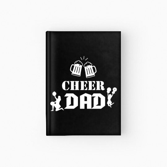 cheer dad Hardcover Journal