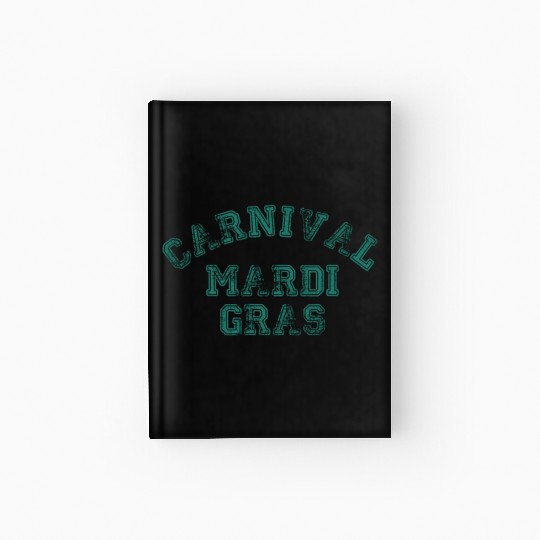 Mardi Gras Carnival Fiesta Party Louisiana New Orl Hardcover Journal