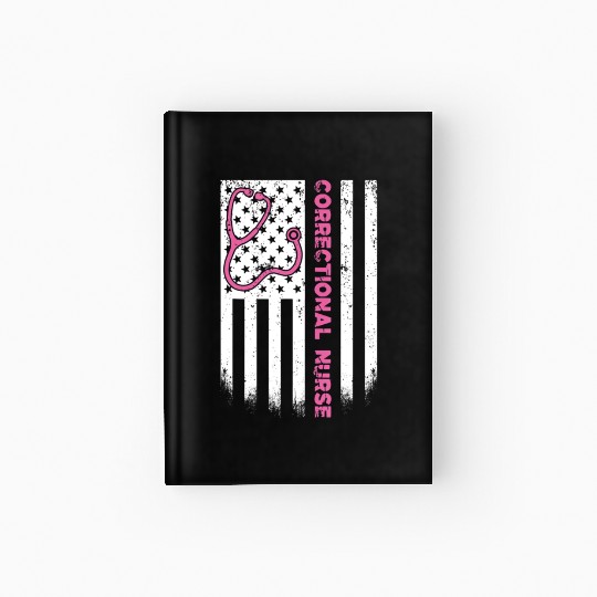 Correctional Nurse American flag US Stethoscope RN Hardcover Journal