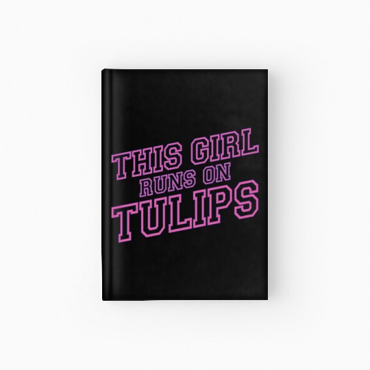 Tulip Gardening Tulips Hardcover Journal
