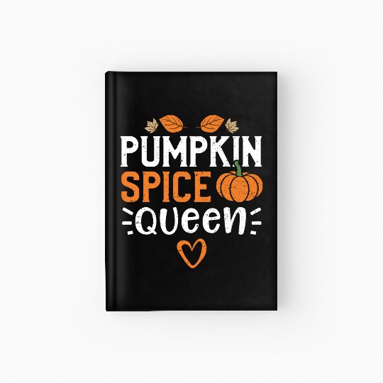 Pumpkin Spice Queen - Pumpkin Hardcover Journal