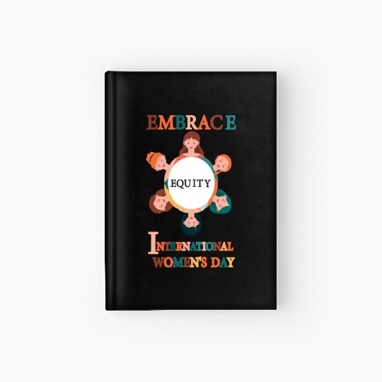 Embrace Equity International Women's Day Hardcover Journal