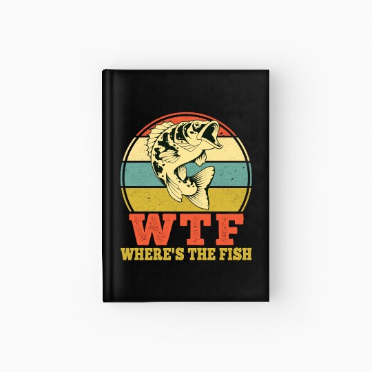 WTF Wheres The Fish Hardcover Journal