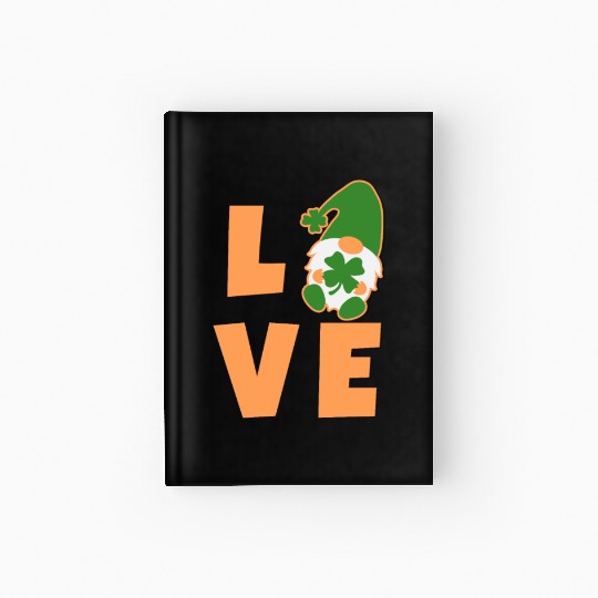 Love Gnome St Patricks Day Woman, Lucky Clover Hardcover Journal